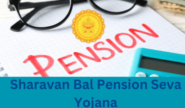 Shravan Bal Seva State Pension Scheme